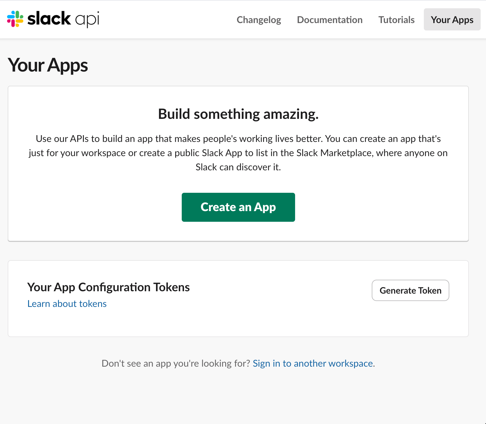 Slack API Apps 页面中的 Create an App 按钮。
